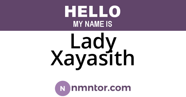 Lady Xayasith