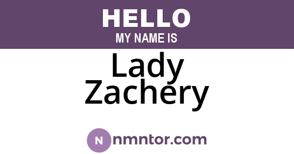 Lady Zachery