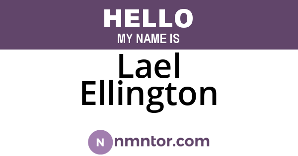 Lael Ellington