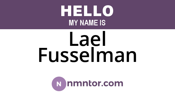 Lael Fusselman