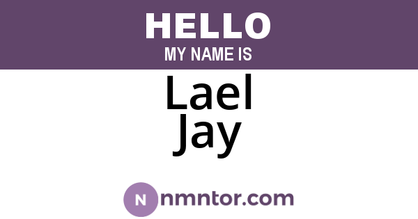 Lael Jay