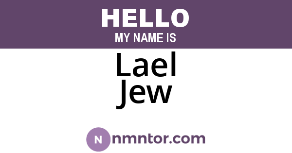 Lael Jew