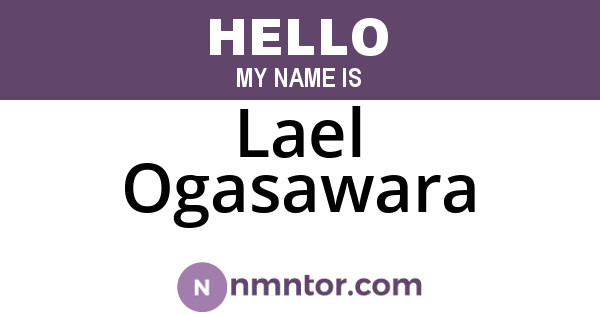 Lael Ogasawara