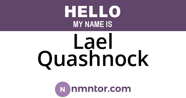Lael Quashnock