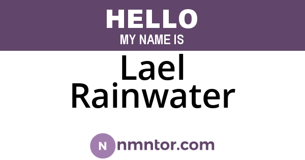 Lael Rainwater