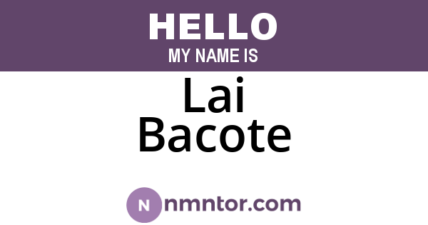 Lai Bacote