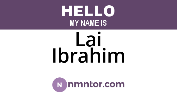 Lai Ibrahim