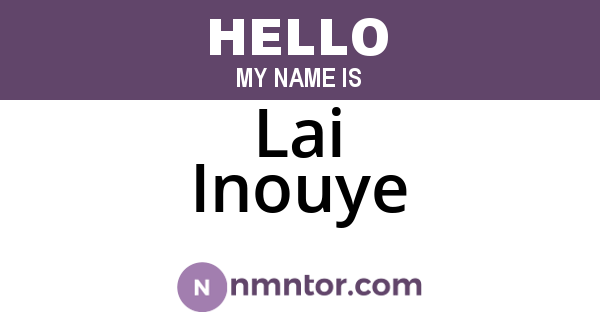 Lai Inouye