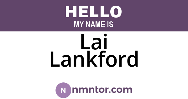 Lai Lankford