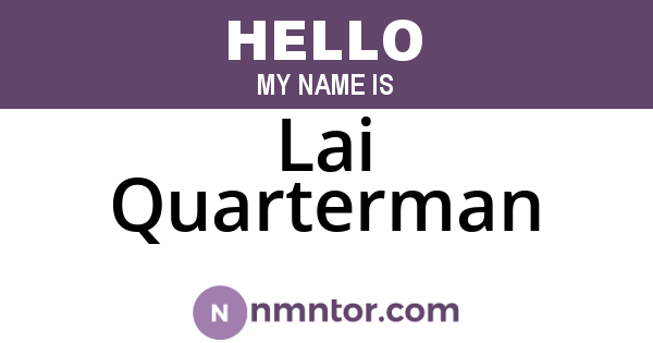 Lai Quarterman
