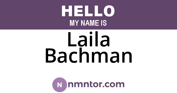 Laila Bachman
