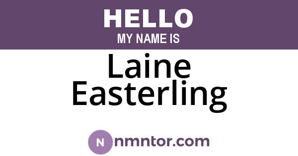 Laine Easterling