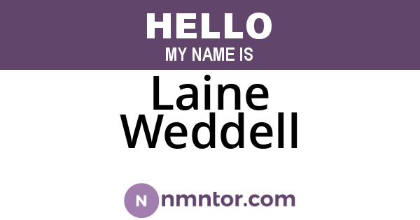 Laine Weddell