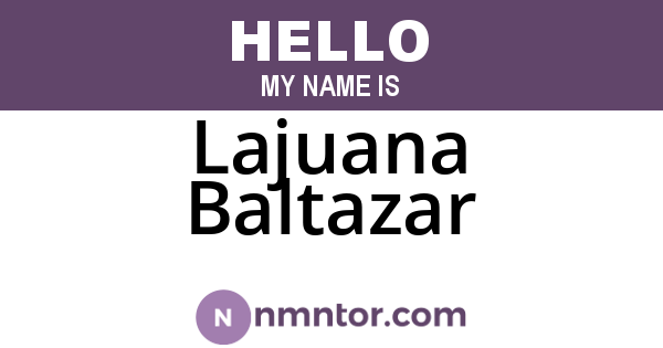 Lajuana Baltazar