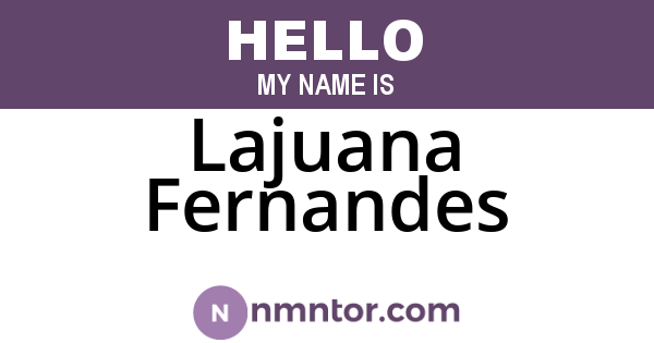 Lajuana Fernandes