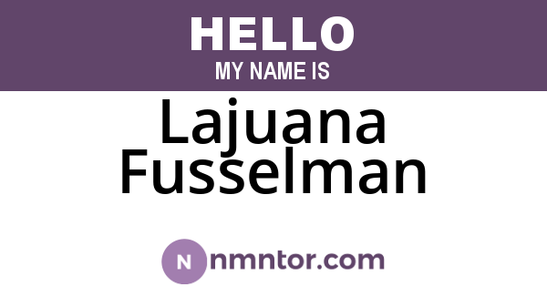 Lajuana Fusselman