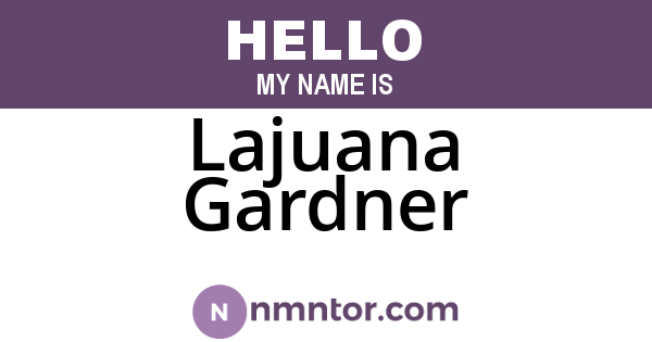 Lajuana Gardner