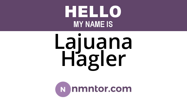 Lajuana Hagler