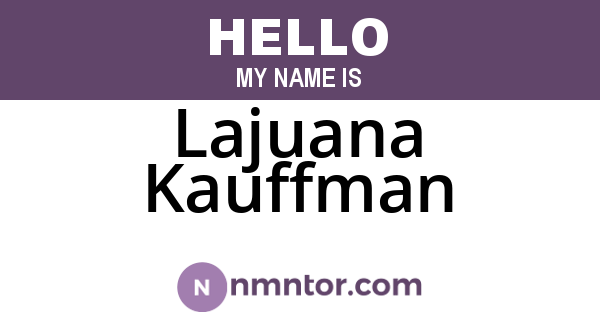 Lajuana Kauffman
