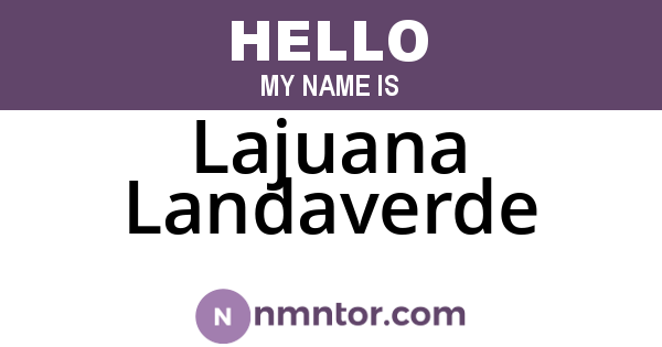 Lajuana Landaverde