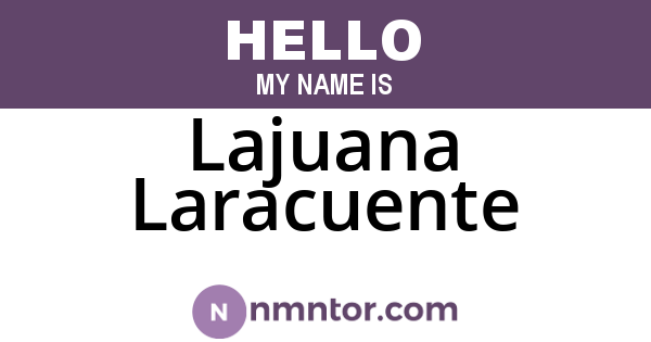 Lajuana Laracuente