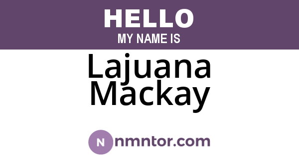 Lajuana Mackay