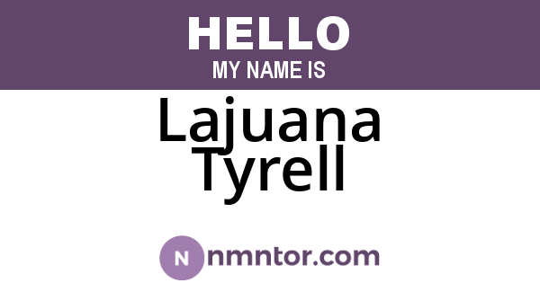 Lajuana Tyrell