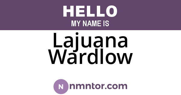 Lajuana Wardlow