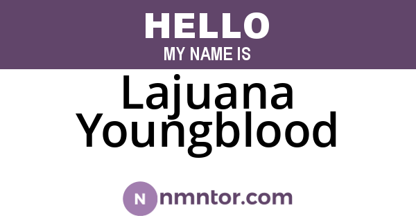 Lajuana Youngblood