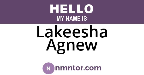 Lakeesha Agnew
