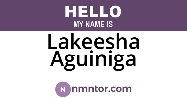 Lakeesha Aguiniga