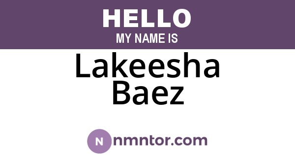 Lakeesha Baez