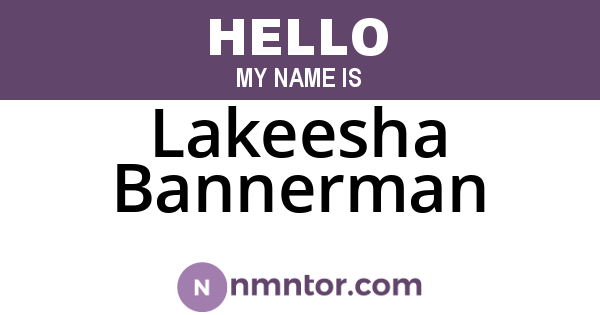 Lakeesha Bannerman