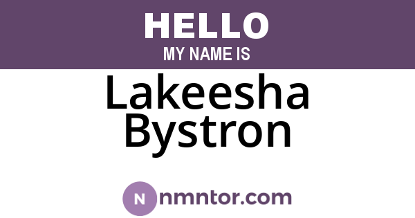 Lakeesha Bystron