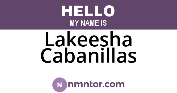Lakeesha Cabanillas