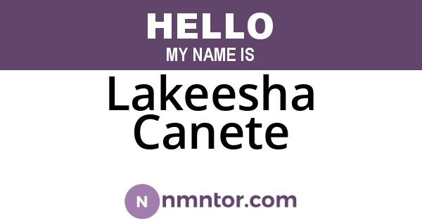 Lakeesha Canete
