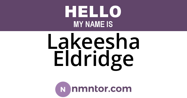 Lakeesha Eldridge