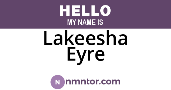 Lakeesha Eyre