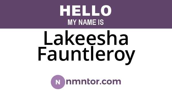 Lakeesha Fauntleroy