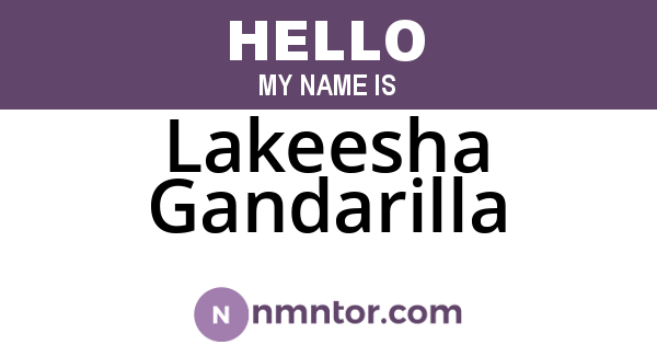 Lakeesha Gandarilla