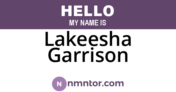 Lakeesha Garrison