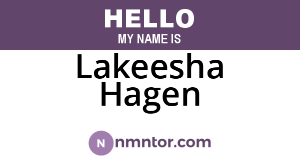 Lakeesha Hagen