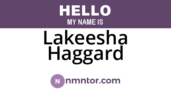 Lakeesha Haggard