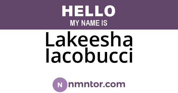 Lakeesha Iacobucci