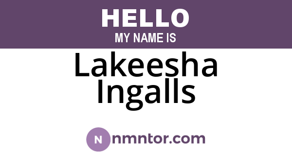 Lakeesha Ingalls