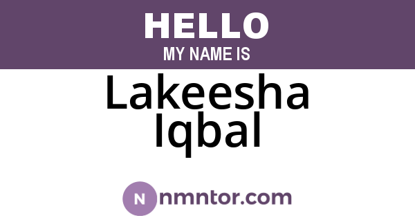 Lakeesha Iqbal
