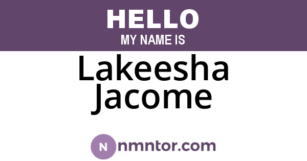 Lakeesha Jacome