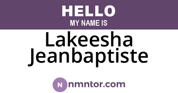 Lakeesha Jeanbaptiste