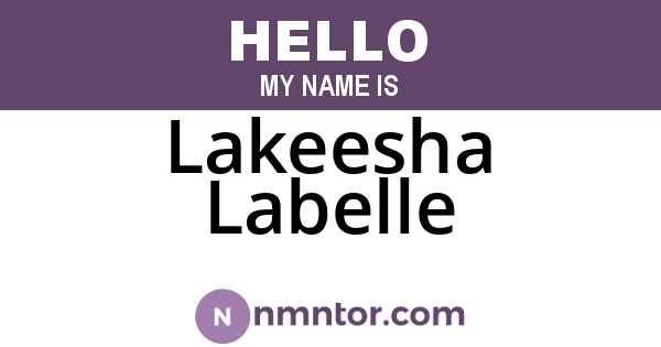 Lakeesha Labelle