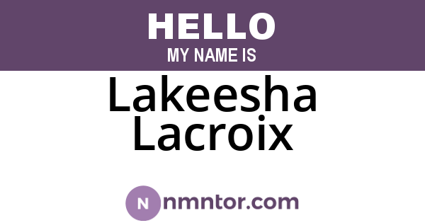 Lakeesha Lacroix